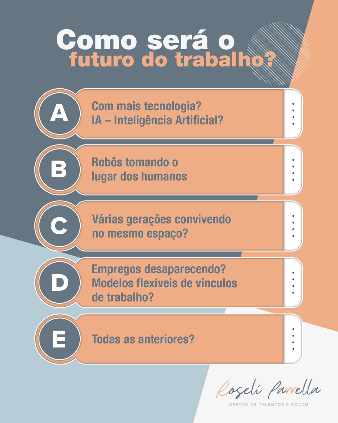 Como Será O Futuro Do Trabalho Roseli Parrella 8469